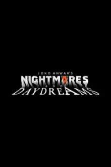 Joko Anwar's Nightmares & Daydreams